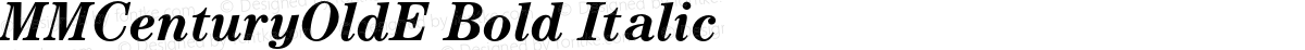 MMCenturyOldE Bold Italic