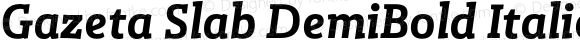 Gazeta Slab DemiBold Italic