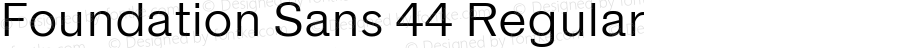 Foundation Sans 44 Regular