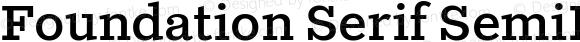 Foundation Serif SemiBold