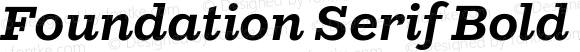 Foundation Serif Bold Italic