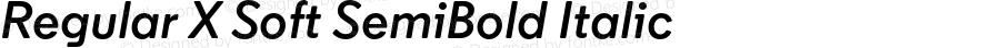 Regular X Soft SemiBold Italic Version 1.002