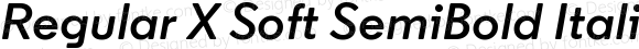 Regular X Soft SemiBold Italic