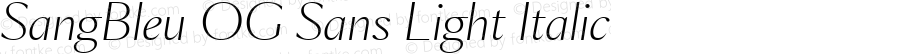 SangBleu OG Sans Light Italic