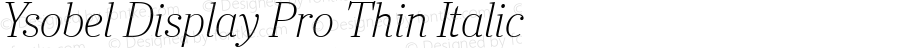 Ysobel Display Pro Thin Italic