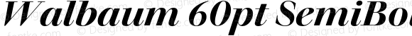 Walbaum 60pt SemiBold Italic