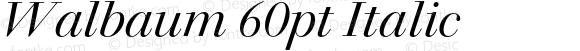 Walbaum 60pt Italic