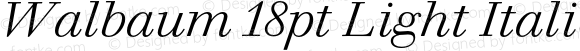 Walbaum 18pt Light Italic