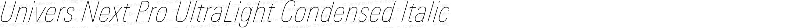 Univers Next Pro UltraLight Condensed Italic