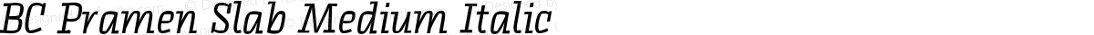 BC Pramen Slab Medium Italic