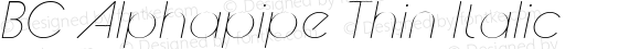 BC Alphapipe Thin Italic