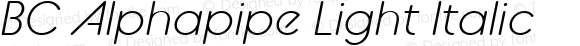 BC Alphapipe Light Italic