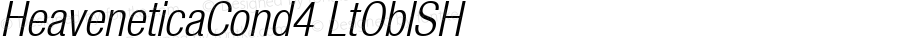 HeaveneticaCond4 LtOblSH