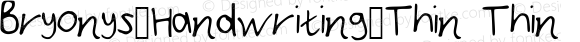Bryonys_Handwriting_Thin Thin
