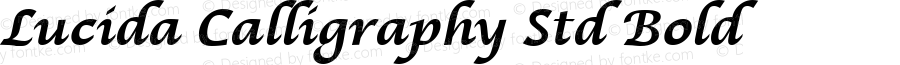 Lucida Calligraphy Std Bold