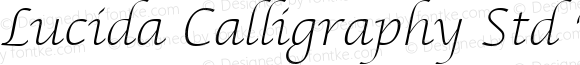 Lucida Calligraphy Std Thin