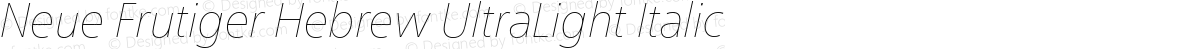 Neue Frutiger Hebrew UltraLight Italic