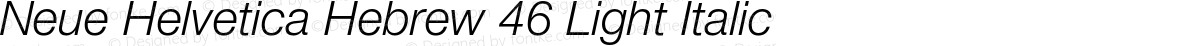 Neue Helvetica Hebrew 46 Light Italic