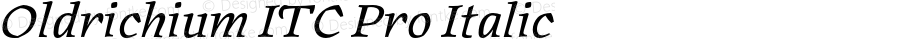 Oldrichium ITC Pro Italic