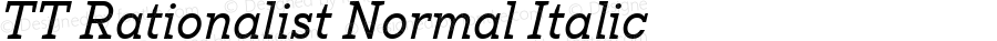 TT Rationalist Normal Italic