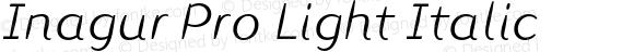 Inagur Pro Light Italic