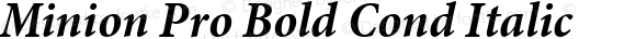 Minion Pro Bold Cond Italic
