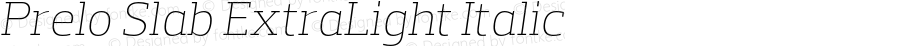 Prelo Slab ExtraLight Italic