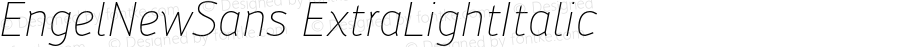 EngelNewSans ExtraLightItalic