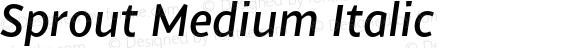 Sprout Medium Italic
