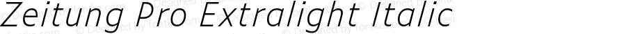 Zeitung Pro Extralight Italic