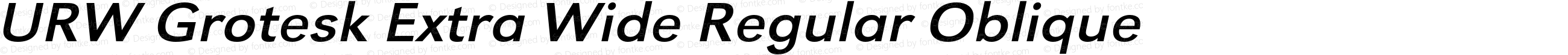 URW Grotesk Extra Wide Regular Oblique