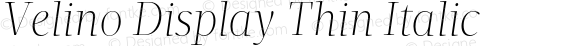 Velino Display Thin Italic