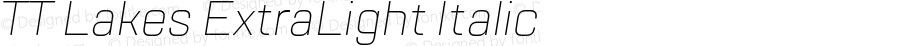 TT Lakes ExtraLight Italic