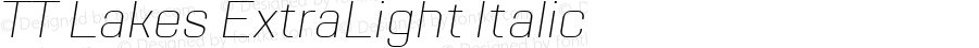 TT Lakes ExtraLight Italic