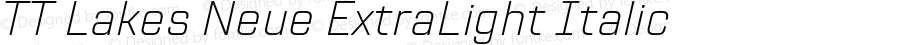 TT Lakes Neue ExtraLight Italic