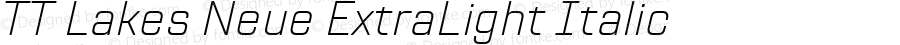 TT Lakes Neue ExtraLight Italic