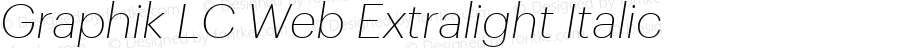 Graphik LC Web Extralight Italic