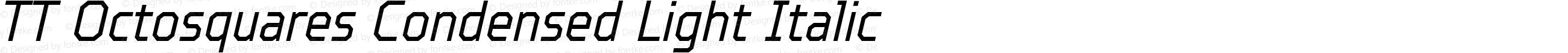 TT Octosquares Condensed Light Italic