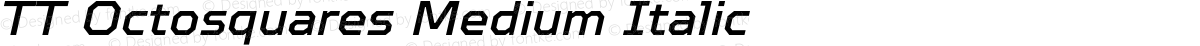 TT Octosquares Medium Italic