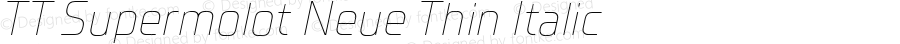 TT Supermolot Neue Thin Italic