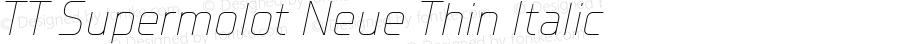 TT Supermolot Neue Thin Italic