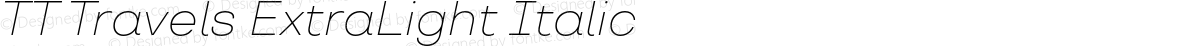 TT Travels ExtraLight Italic