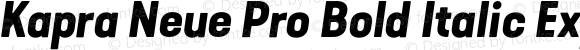 Kapra Neue Pro Bold Italic Expanded Rounded