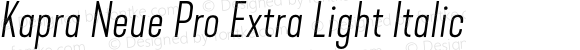 Kapra Neue Pro Extra Light Italic