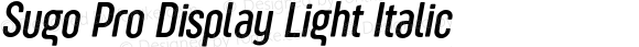 SugoProDisplay-LightItalic