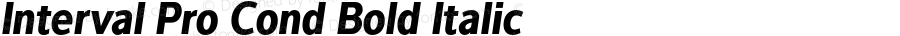 Interval Pro Bold Cond Italic
