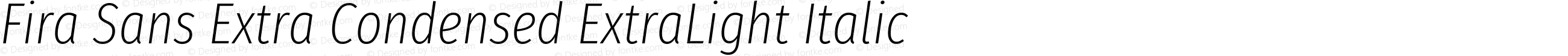 Fira Sans Extra Condensed ExtraLight Italic