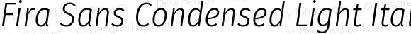 Fira Sans Condensed Light Italic