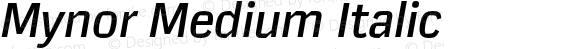 Mynor Medium Italic