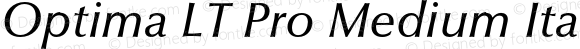 Optima LT Pro Medium Italic